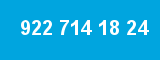 922 714 18 24 922 714 18 24